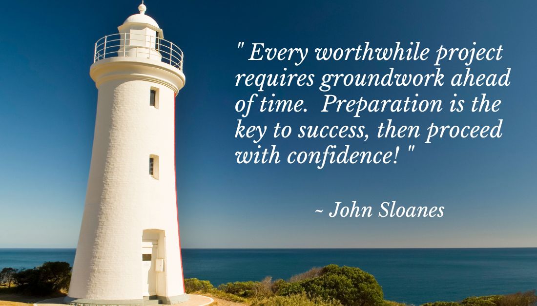 preparation is the key to success joan sloanes