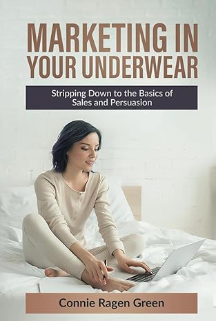 Marketing In Your Underwear