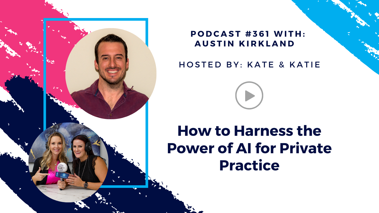 https://www.privatepracticestartup.com/post/episode-361-how-to-harness-the-power-of-ai-for-private-practice