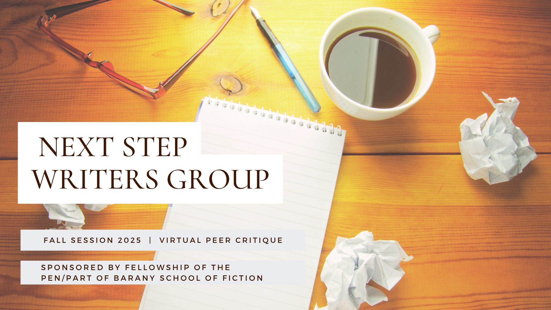 Apply for the Next Step Writers group. Applications closes Aug. 22, 2025