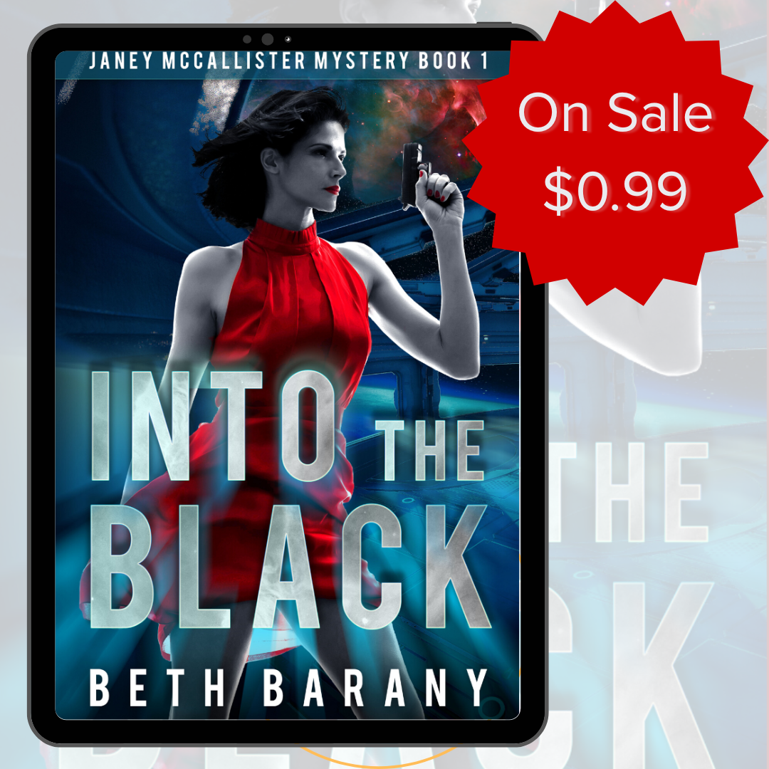 Into The Black, a space station mystery, Book 1 by Beth Barany, on sale for $0.99
