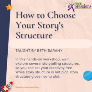 How to Choose Your Story’s Structure webinar with Beth Barany