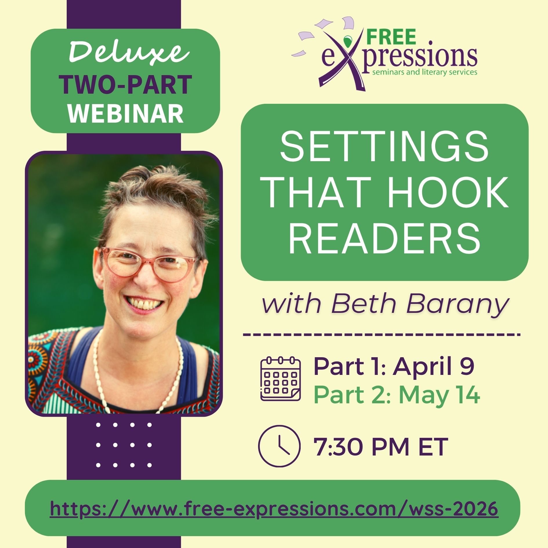 APRIL 9 & MAY 14, 2026 – Deluxe Two-Parter - SETTINGS THAT HOOK READERS with Beth Barany