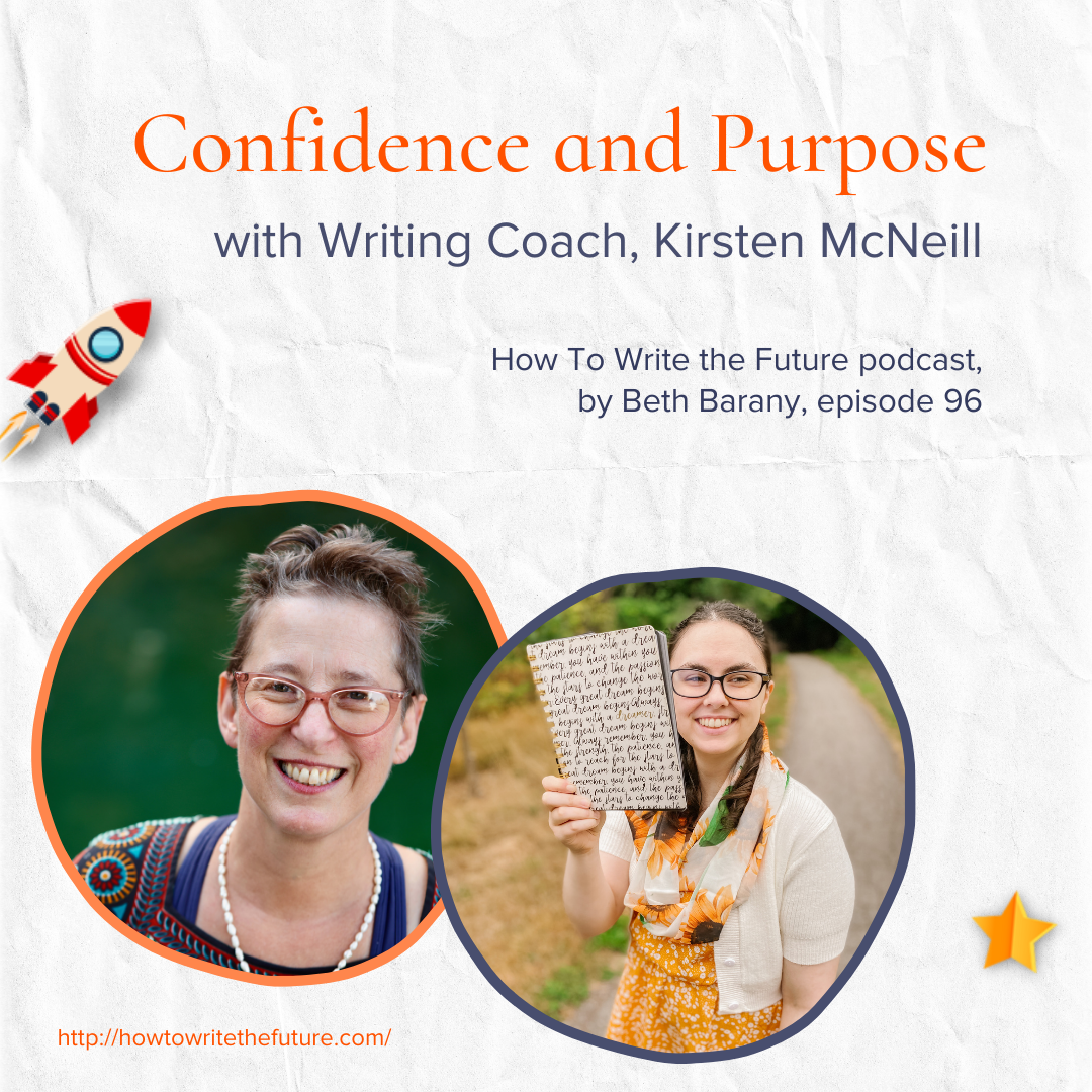 Confidence and Purpose with Writing Coach, Kirsten McNeill