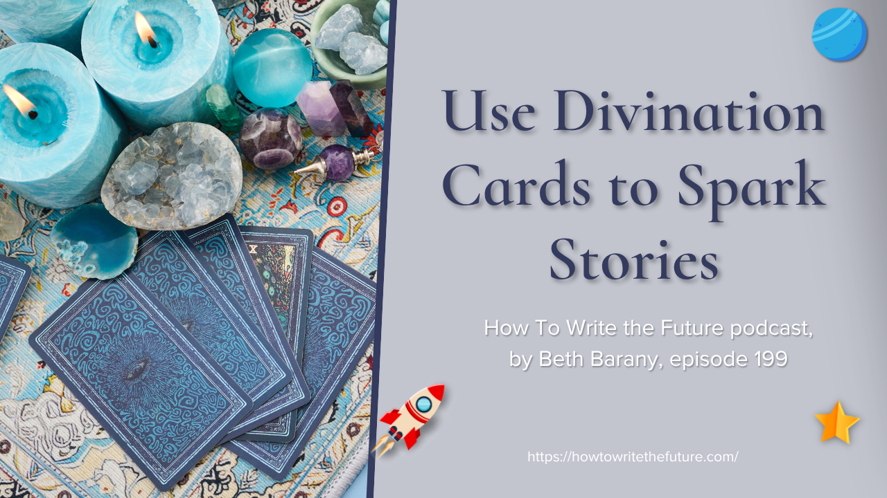 Use Divination Cards to Spark Stories
