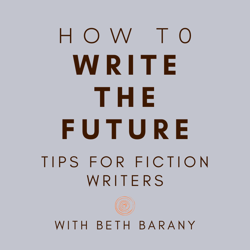 How To Write The Future podcast with Beth Barany