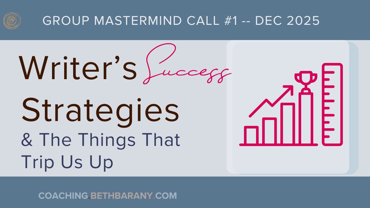 Writer Success Strategies & The Things That Trip Us Up