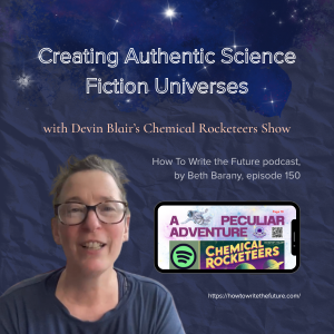 Creating Authentic Science Fiction Universes with Devin Blair’s Chemical Rocketeers Show