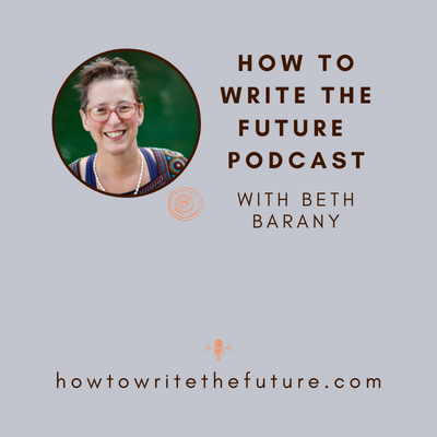 How To Write The Future podcast - Tips for writers and anyone who cares about the future  Available on Spotify, Apple Podcasts, and where you listen to your podcasts.