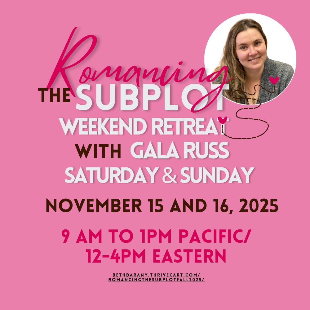 Romancing the Subplot with Gala Russ, weekend retreat, Saturday and Sunday, Nov. 15-16, 2025