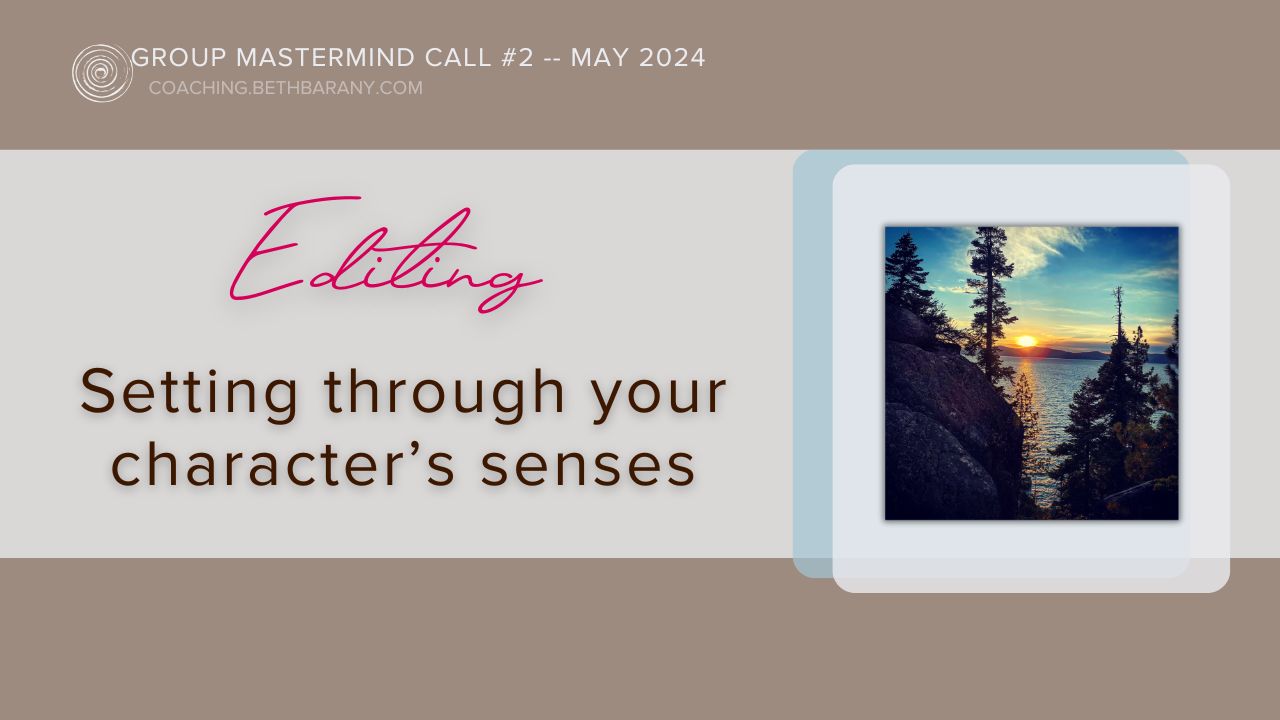 Setting through your character’s senses