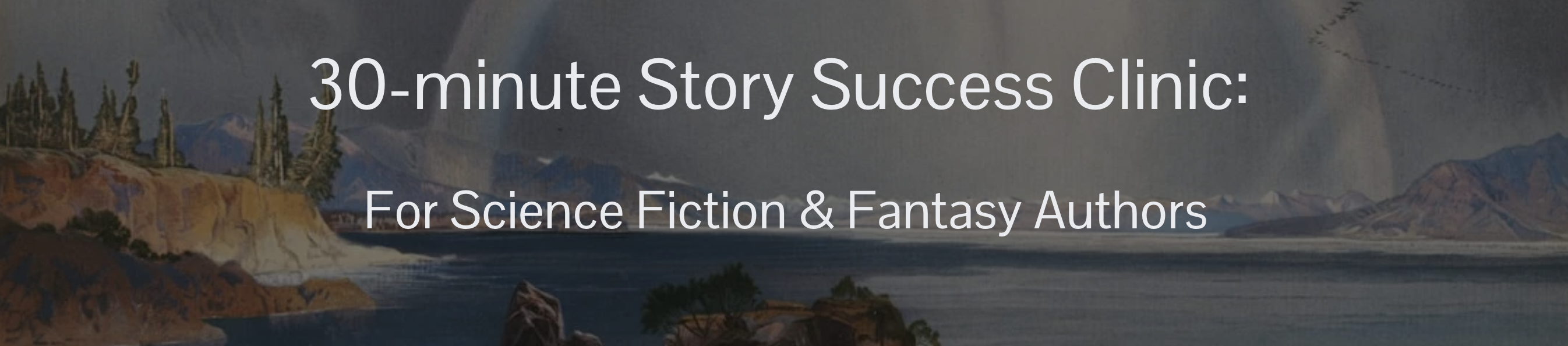 30-minute Story Success Clinic for science fiction and fantasy authors with Beth Barany