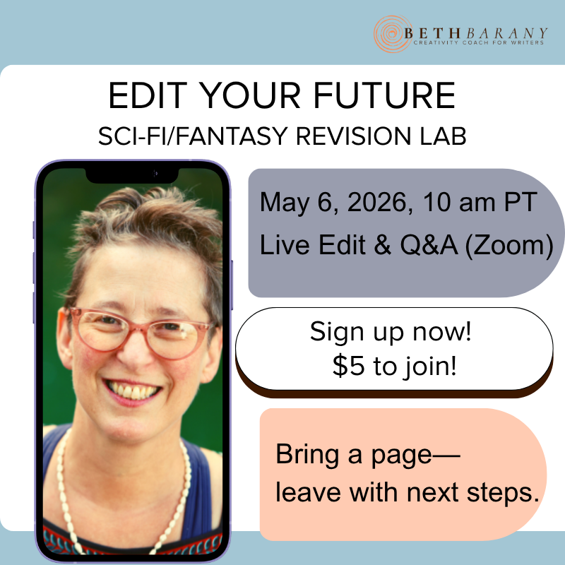 Edit Your Future: Sci‑Fi/Fantasy Revision Lab is a live edit and Q&A on Zoom