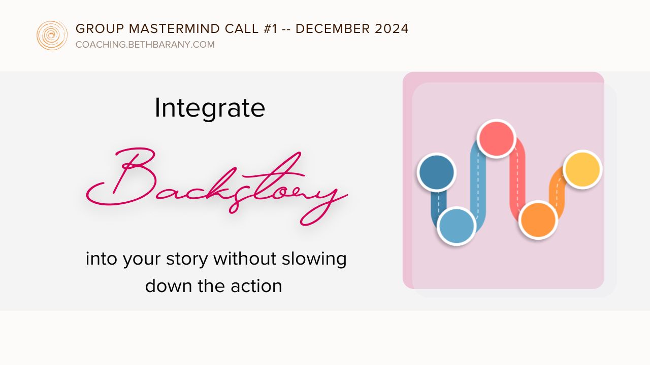 Integrate Backstory into your story without slowing down the action