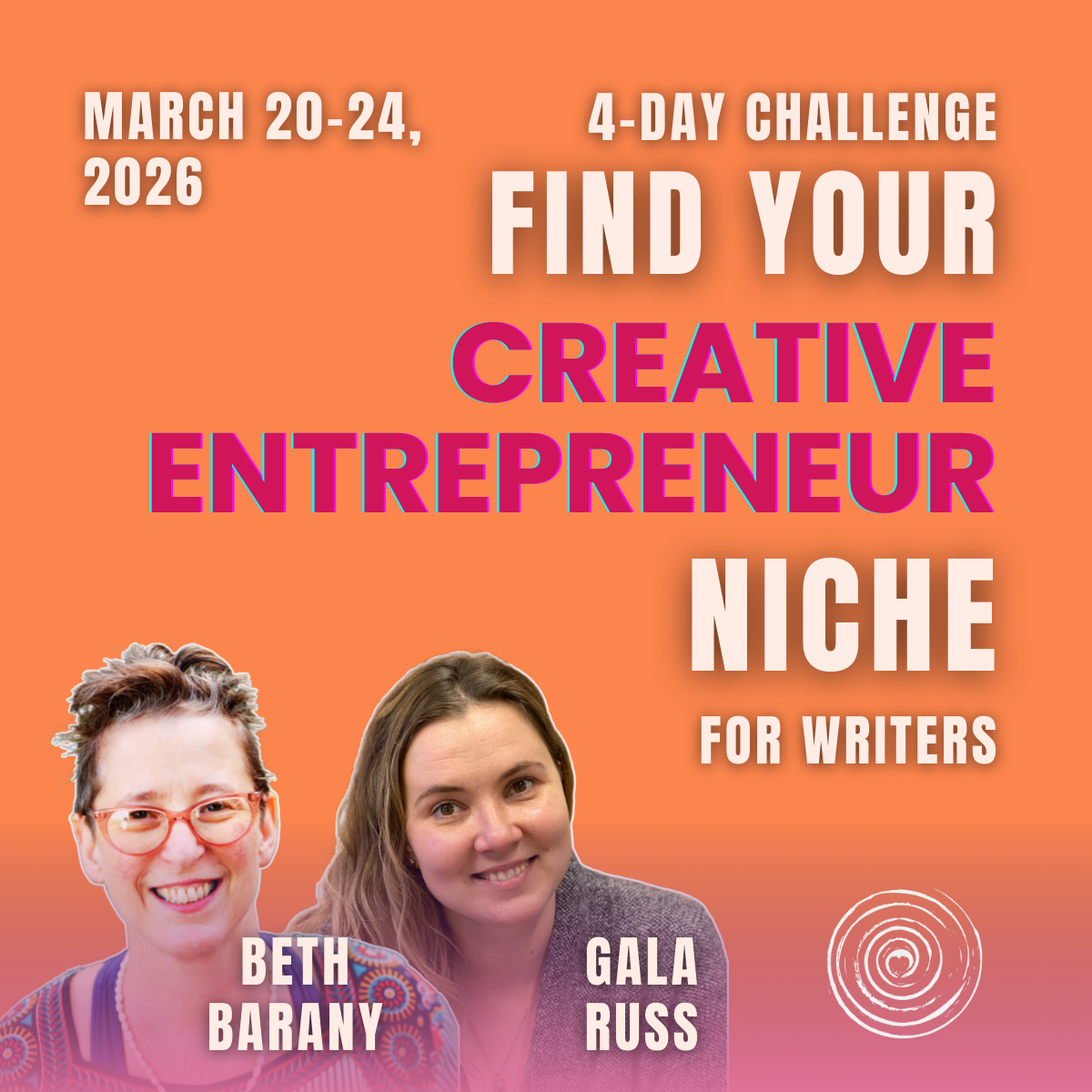 Find Your Creative Entrepreneur Niche Bootcamp March 20-24, 2026