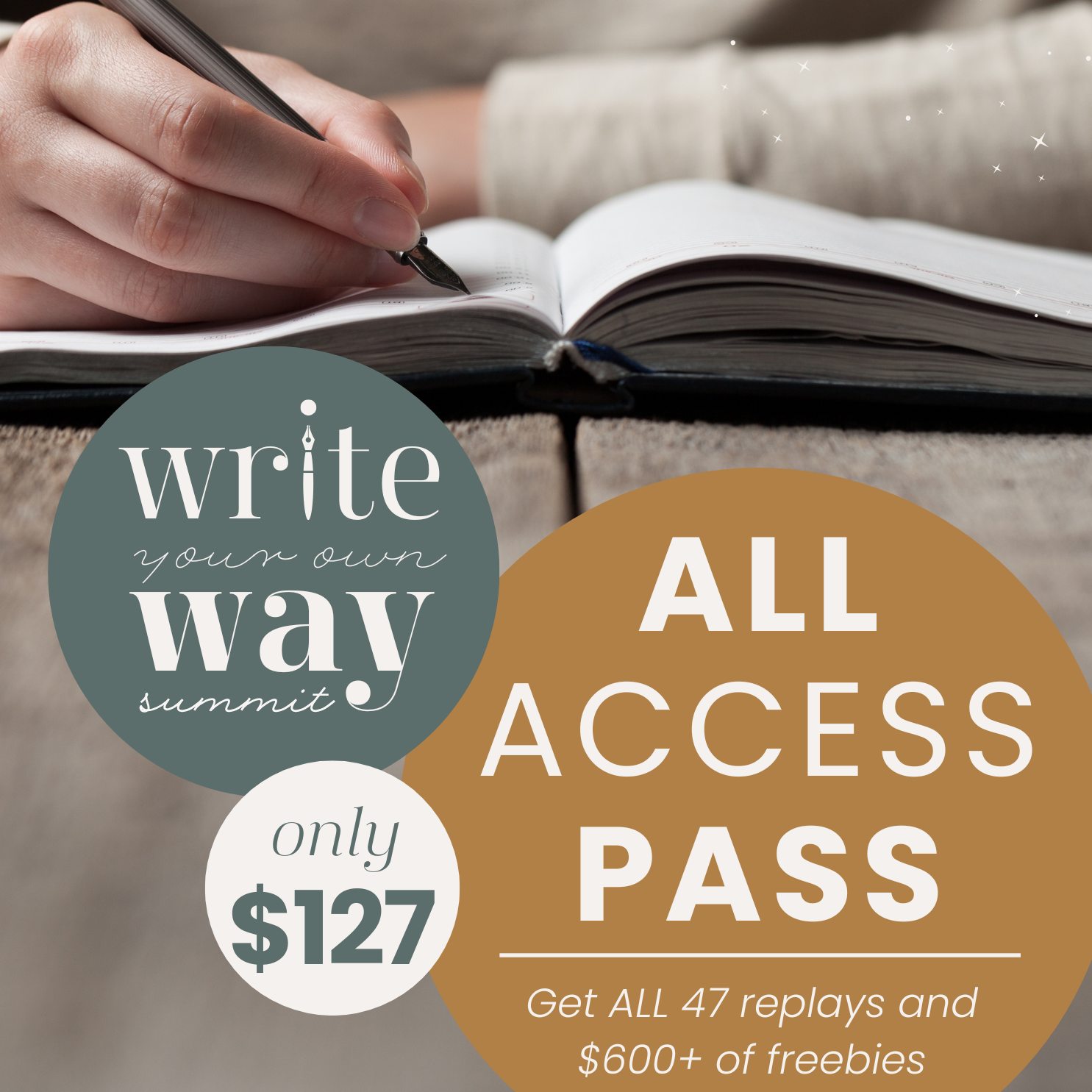 Write Your Own Way summit, All Access pass $127 now through Feb. 28th