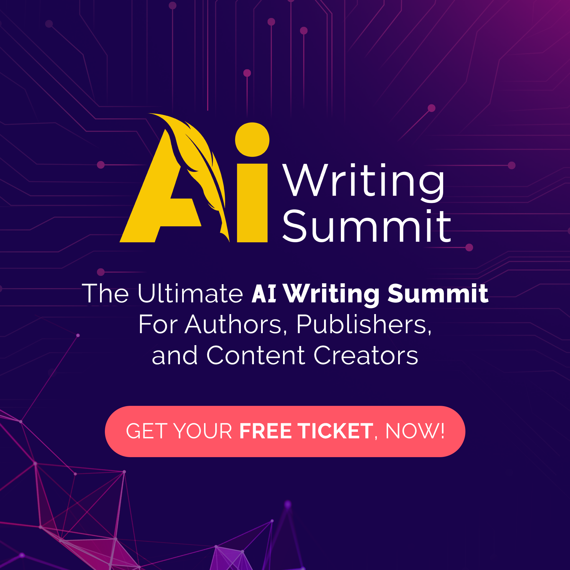 The Ultimate AI Writing Summit For Authors, Bloggers, Writers, Publishers, and Content Creators