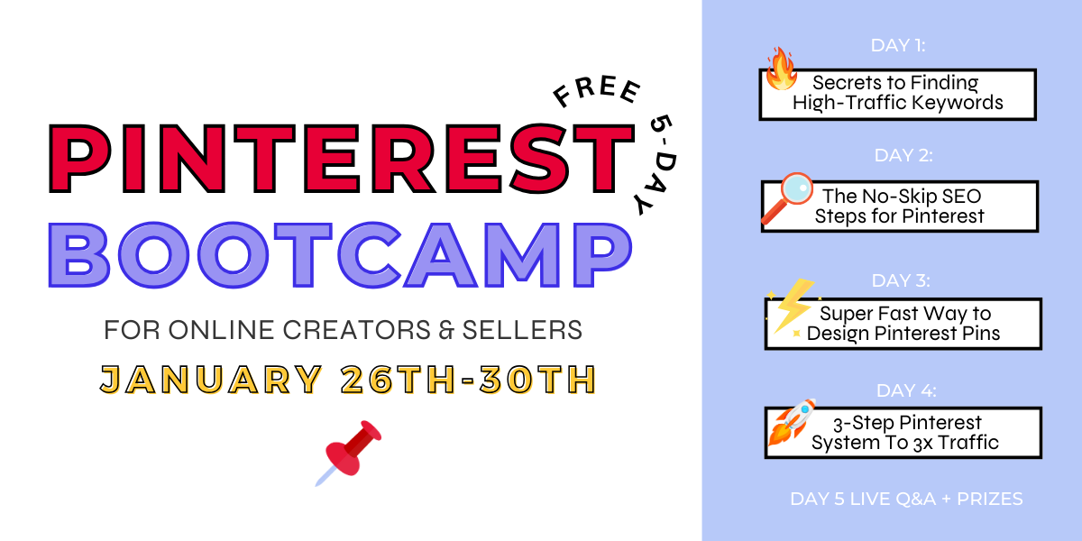 FREE 5-Day Pinterest Bootcamp for online creators and sellers and authors