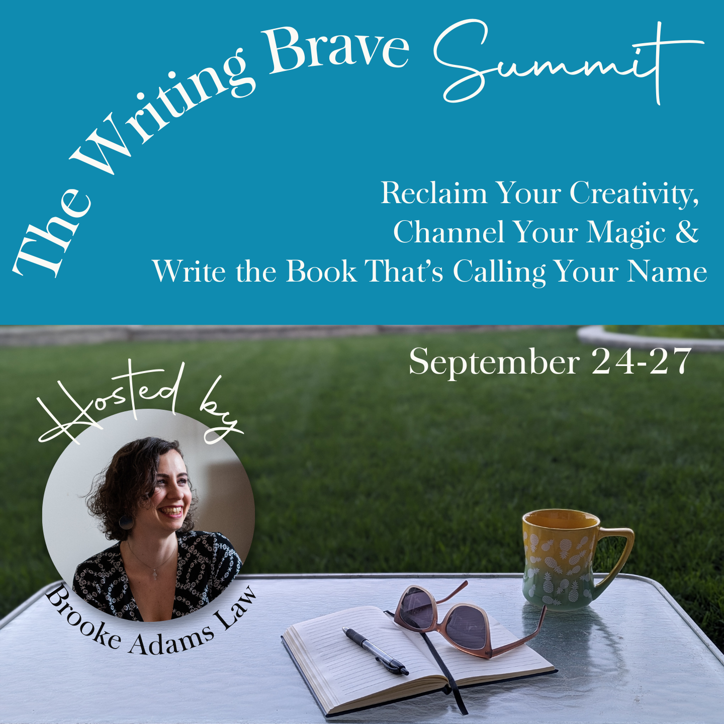 Writing Brave Summit Sept. 24-27, 2024