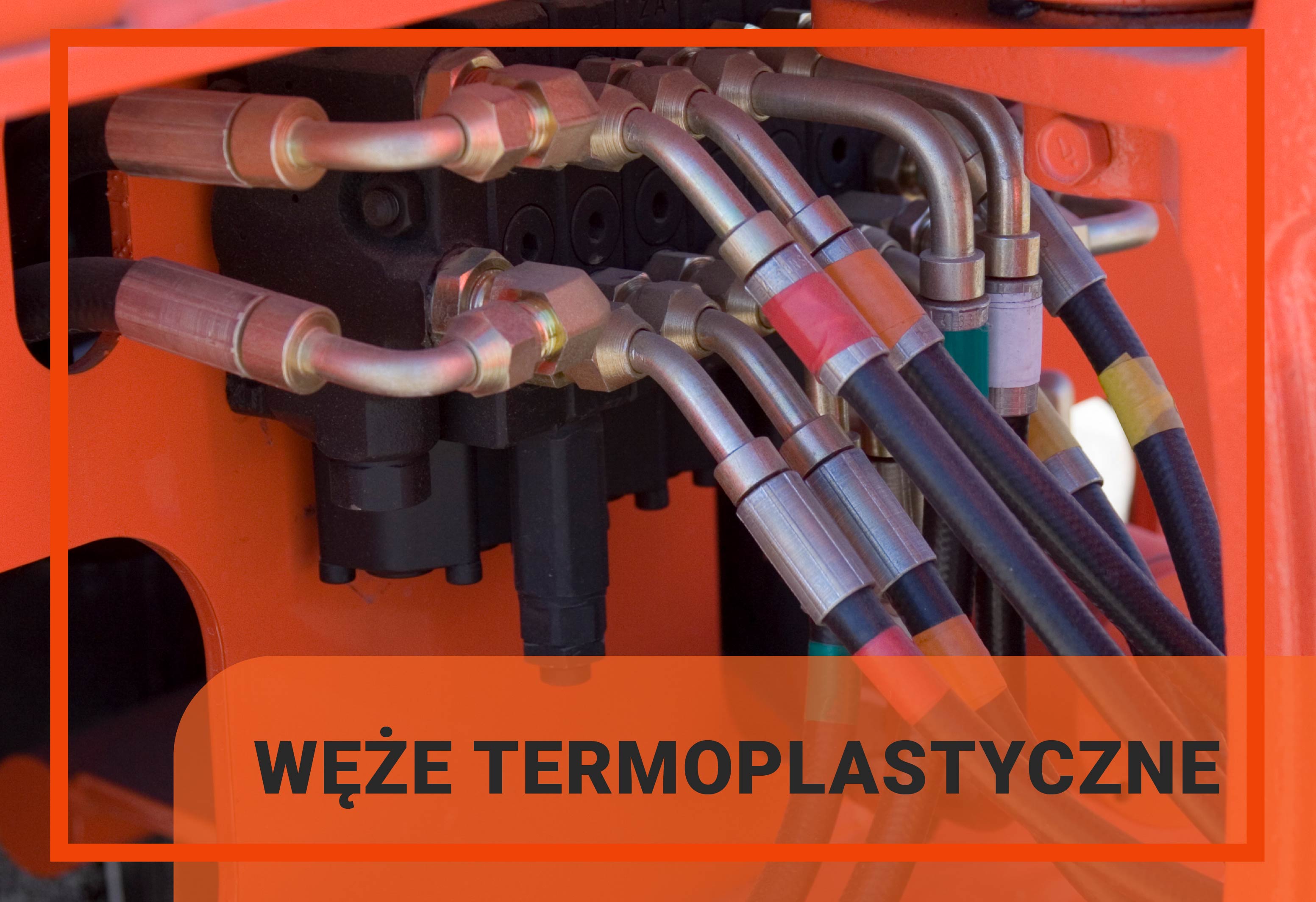 Węże termoplastyczne
