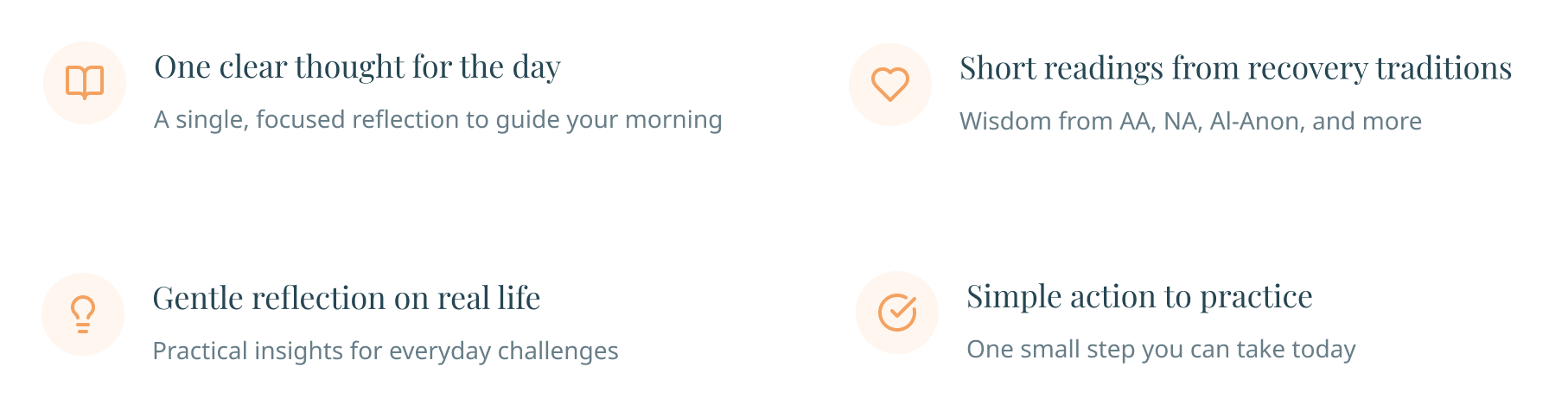 Four benefit cards: One clear thought for the day, Short readings from recovery traditions, Gentle reflection on real life, and Simple action to practice.