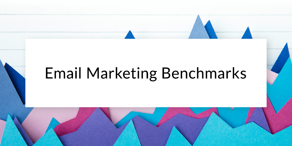Email Marketing Benchmarks
