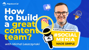 How to build a great content team