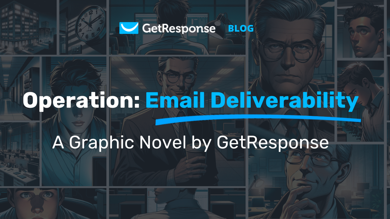 Operation: Email Deliverability