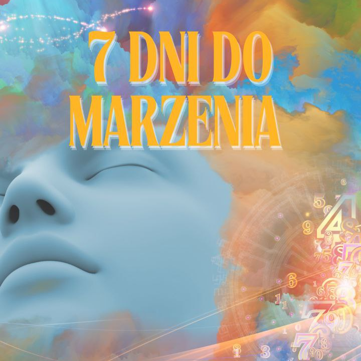 7 Dni do Marzenia