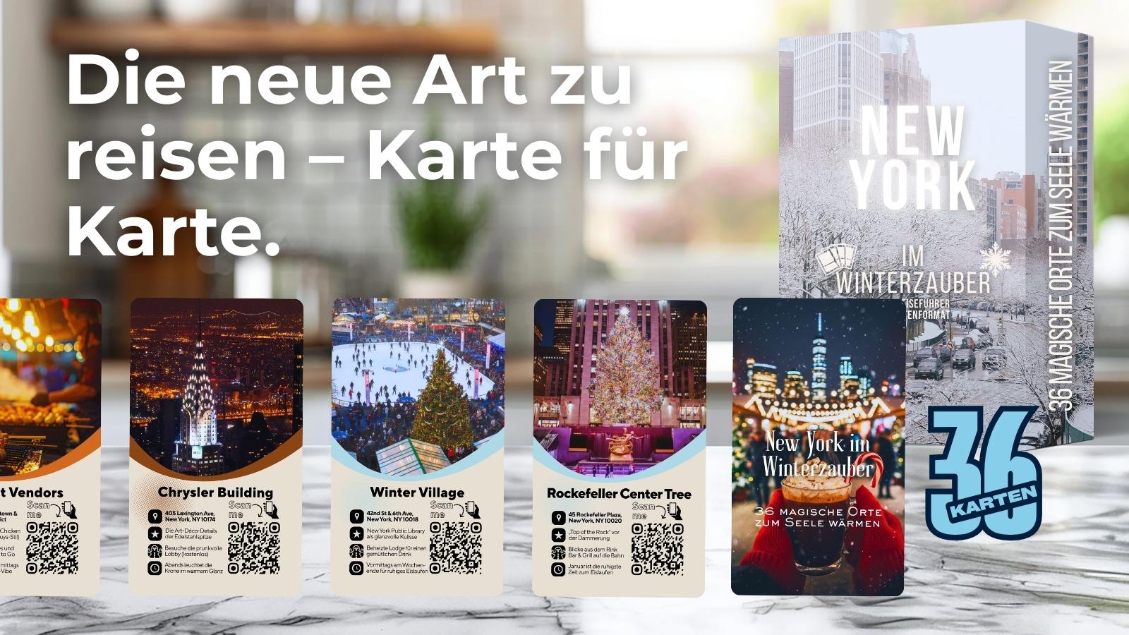 Entdeckerkarten-Set New York im Winterzauber auf Küchentisch – Schriftzug „Die neue Art zu reisen – Karte für Karte“