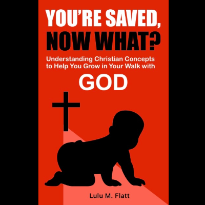 You're Saved, Now What?