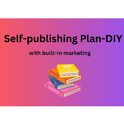 Self-publishing Plan – DIY