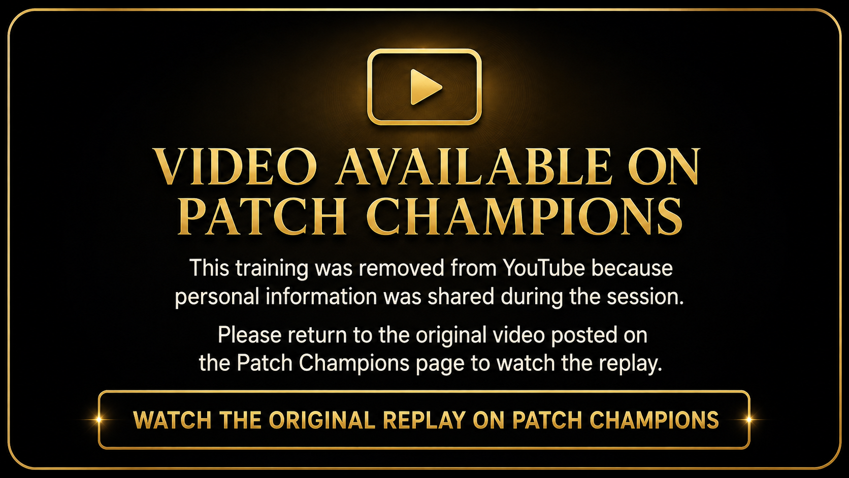 Video available on Patch Champions. Please return to the original video posted on the Patch Champions page to watch the replay.