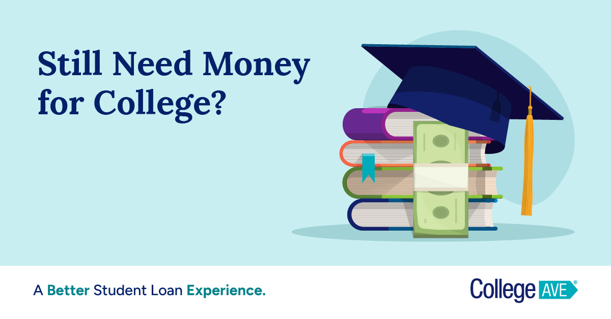 Still Need Money for College?