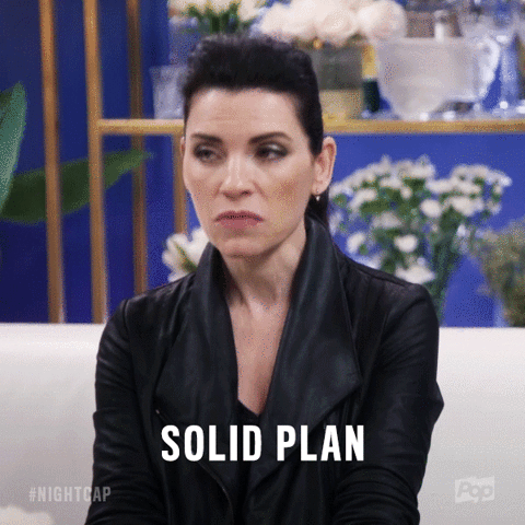 woman says “solid plan“