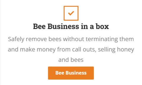 Bee Business in a Box: Bee Removals