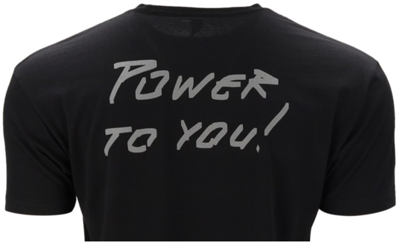 “Power to you!” new T-shirt