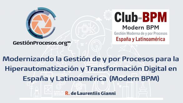 Ecosistema profesional Club-BPM y GestionProcesos.org para la Gestión Moderna de Procesos