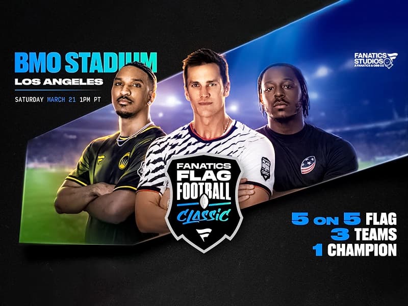 Fanatics Flag Football Classic has been relocated from Riyadh to BMO Stadium