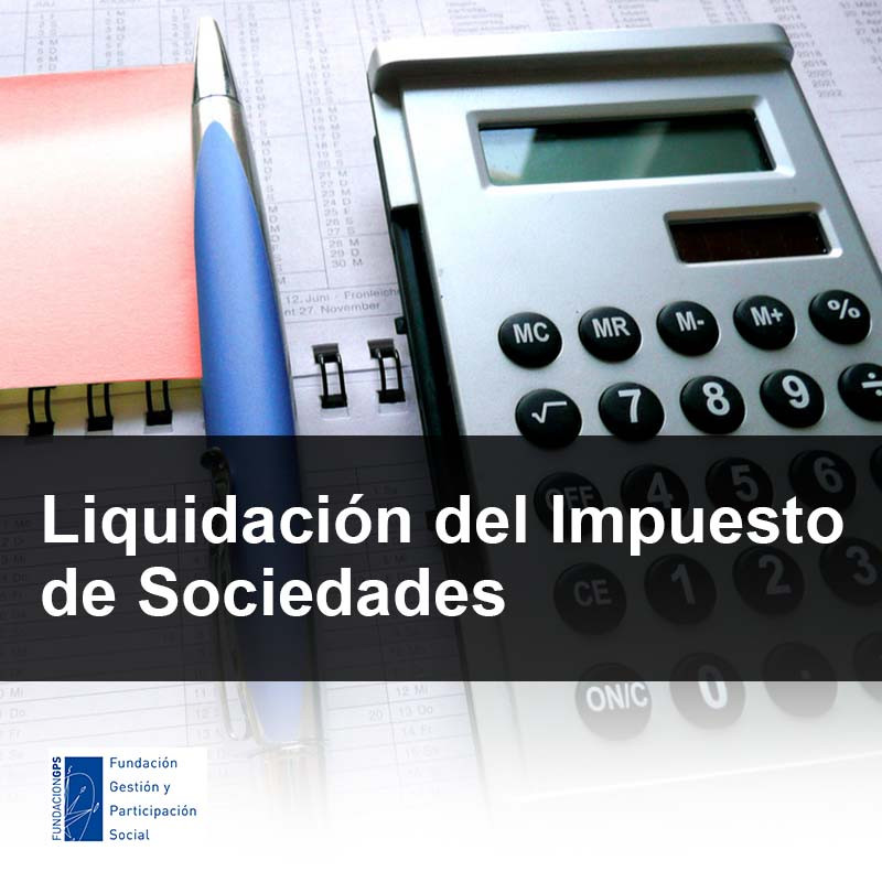 Curso de liquidación del Impuesto de Sociedades