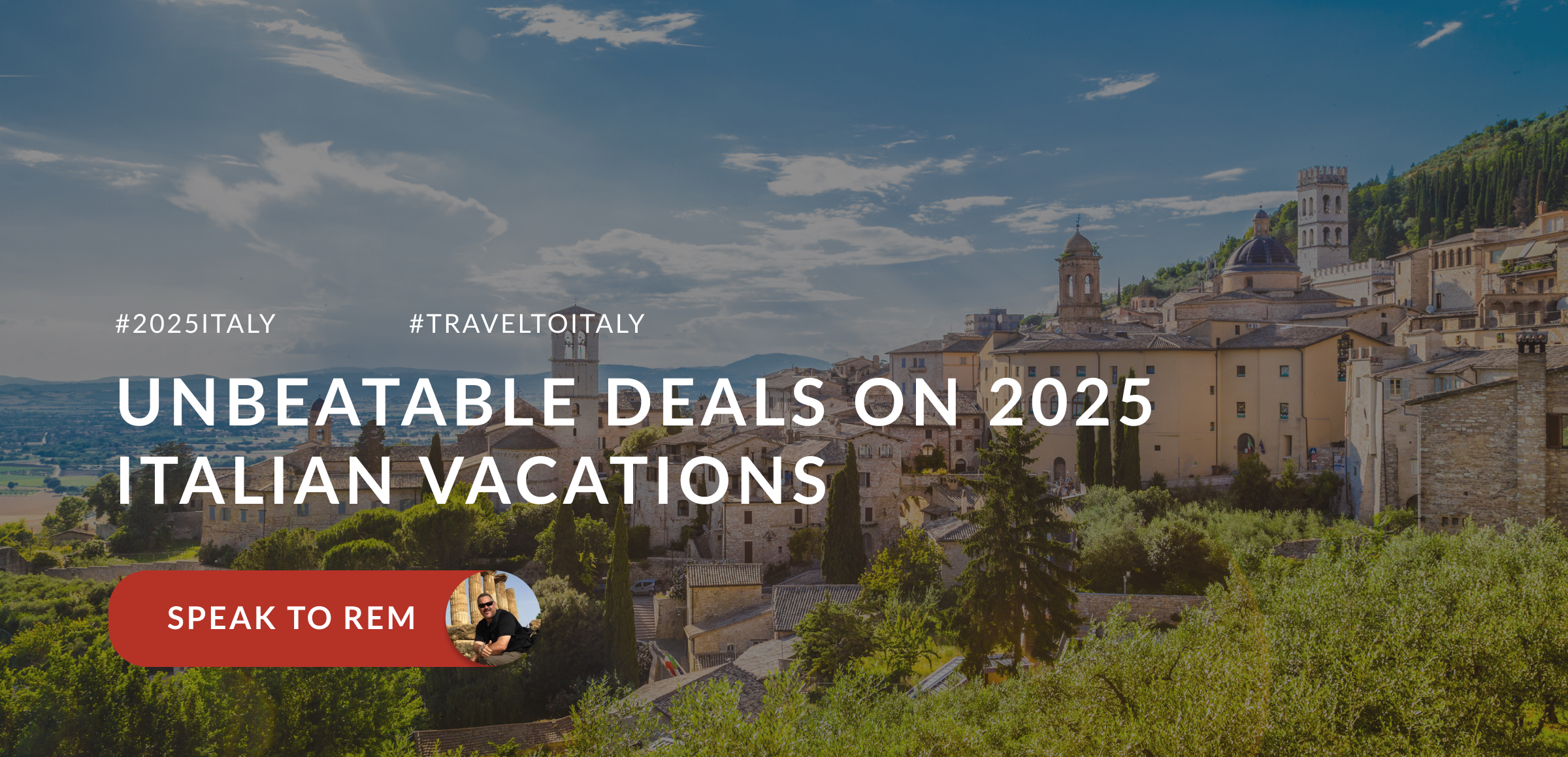 Italy landscape with Unbeatable deals on 2025 Italian vacations text