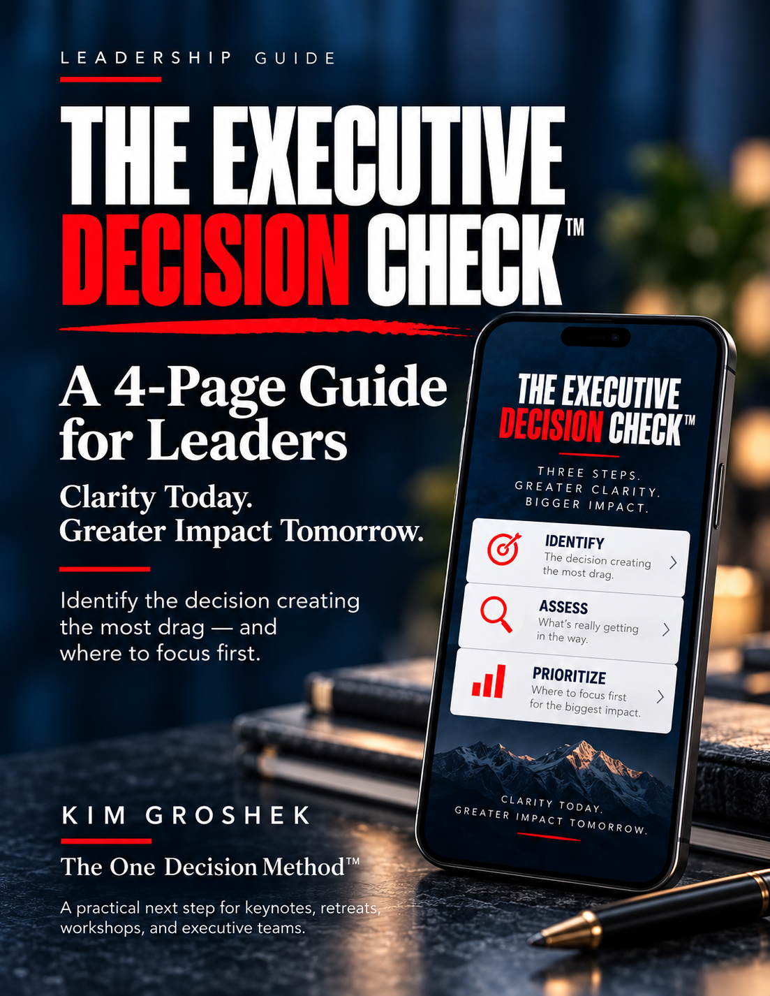 The Executive Decision Check leadership guide by Kim Groshek