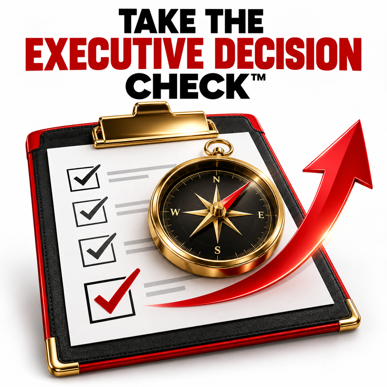 Take The Executive Decision Check