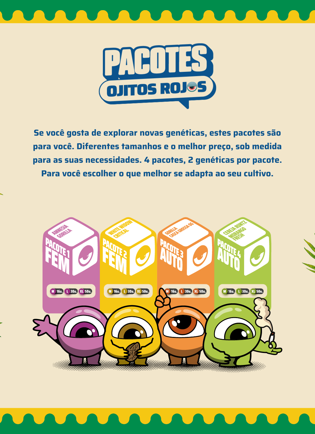 Pacotes Ojitos Rojos