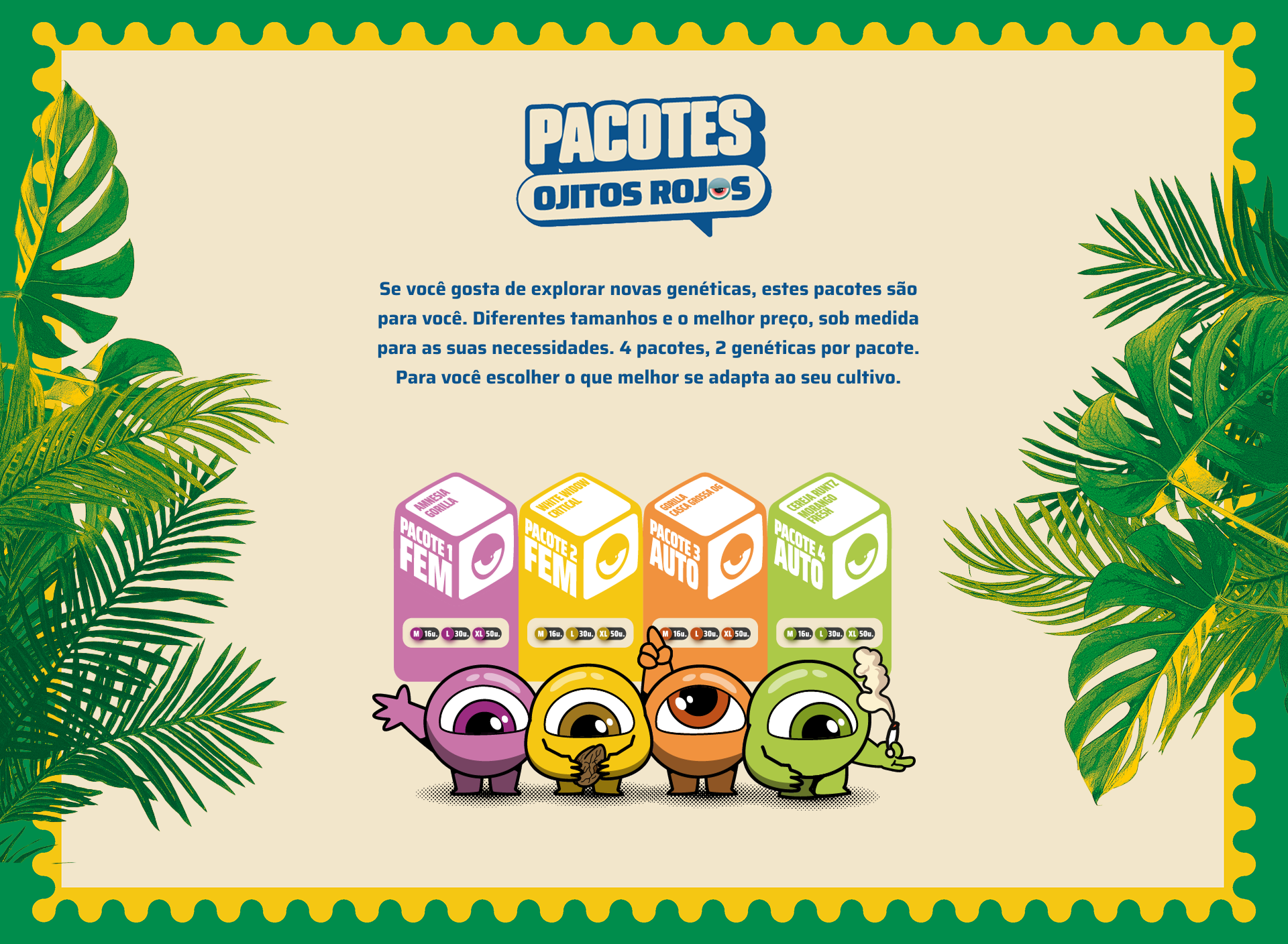 Pacotes Ojitos Rojos