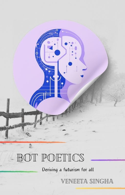 Bot Poetics