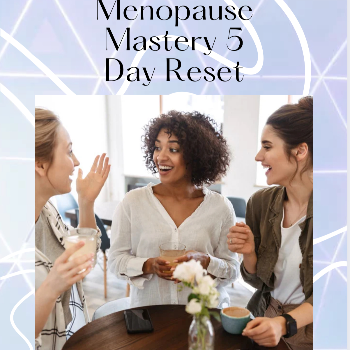 The Menopause Mastery 5 Day Reset