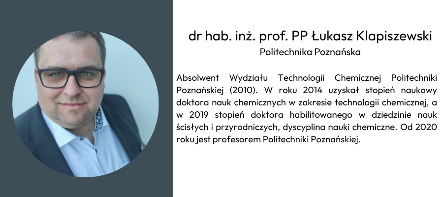 dr hab. inż. prof. PP Łukasz Klapiszewski