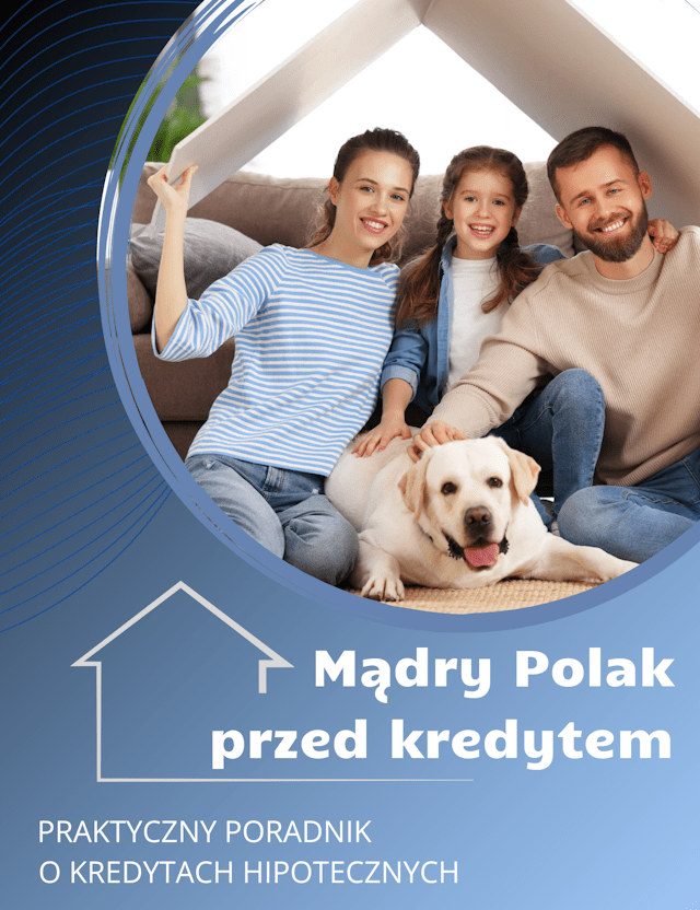 Poradnik kredytowy Mądry Polak przed kredytem