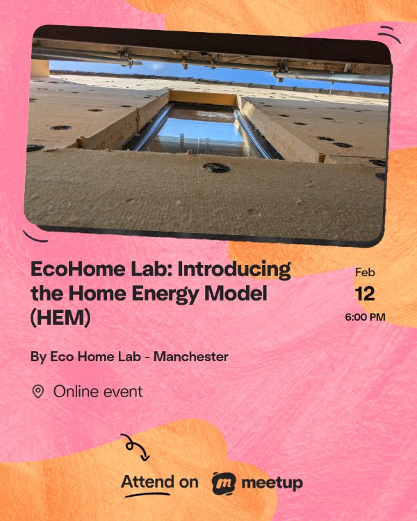 A promotional image for the EcoHome Lab: Introducing the Home Energy Model (HEM) taking place on Feb 12 at 6:00PM. The image shoes unrendered external wall insulation on a colourful background
